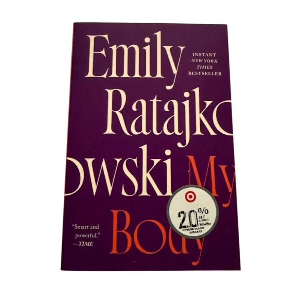 My Body by Emily Ratajkowski Feminist Essays on Power & Identity